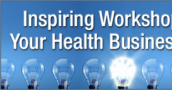NZ Workshops For Your Health Business | 2012